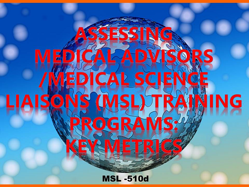 Medical Advisors-Medical Science Liaisons (MSL) Training Programs