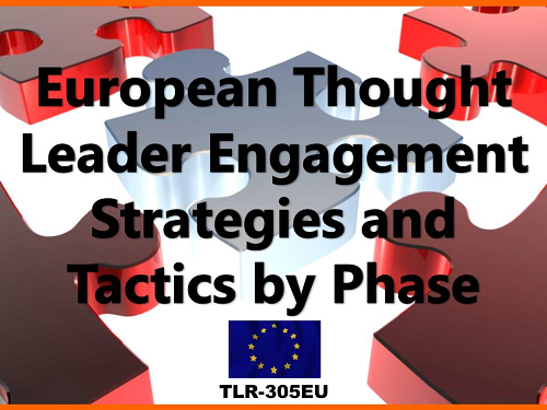 European Thought Leader Engagement by Phase